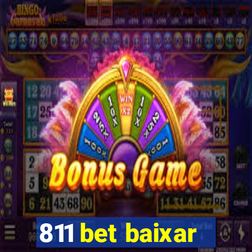 811 bet baixar